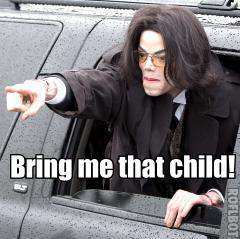 Bring That Child To Me- MJ
